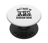 funny goat It Has Been Lovely But I Have To Scream Now PopSockets Adhesive PopGrip