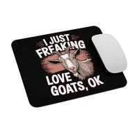 Funny Goat Lovers Farm Life I Just Freaking Love Goats Ok Mousemat Soft Mouse Mat Portable Desk Mat For Office Studying Work 25X30Cm