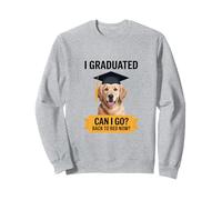 Funny Goldie Graduation Graduated Go Bed Sleepy Tired Sweatshirt