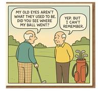 Funny Golf Birthday Card - Two Older Golfers Forgetting Where the Ball Went - Humorous Ageing Joke for Him, Golf Lover, Dad or Grandad