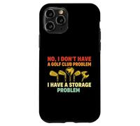 Funny Golf Club Golfer Sports Course Swing Storage Problem Case for iPhone 11 Pro