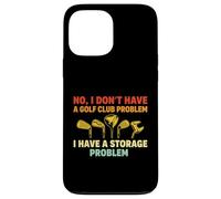 Funny Golf Club Golfer Sports Course Swing Storage Problem Case for iPhone 13 Pro Max