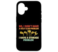 Funny Golf Club Golfer Sports Course Swing Storage Problem Case for iPhone 16