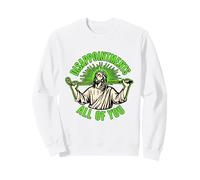 Funny Golf Disappointments All Of You Savior Jesus Christ Sweatshirt