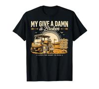 Funny Golf My Give A Damn is Broken Life Too Short T-Shirt