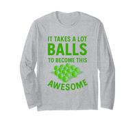 Funny Golf Pun It Takes A Lot of Balls to Be Awesome Golfer Long Sleeve T-Shirt