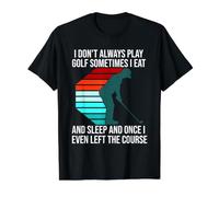 Funny Golf Quote Golfer Golfing Gift Teen Boys Men Dad Gag Value Graphic T-Shirt, Men, Black, M