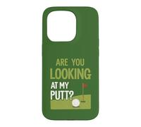 Funny Golf Saying Are You Looking At My Putt Word Game Case for iPhone 15 Pro