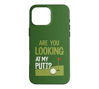 Funny Golf Saying Are You Looking At My Putt Word Game Case for iPhone 16 Pro Max