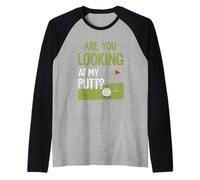 Funny Golf Saying are You Looking At My Putt Word Game Raglan Baseball Tee