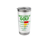 Funny Golf Why I Lose At Bar Chart Graph Golfer Excuse Humor Stainless Steel Insulated Tumbler