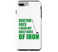 Funny Golfer Doctor Says Daily Dose Iron Golf Club Case for iPhone 7 Plus/8 Plus