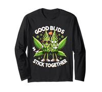 Funny Good Buds Stick Together Couples 420 Cannabis Love Long Sleeve T-Shirt
