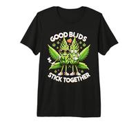 Funny Good Buds Stick Together Couples 420 Cannabis Love Premium T-Shirt