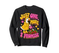 Funny Goose Garden Just One More Promise Cottagecore Sweatshirt