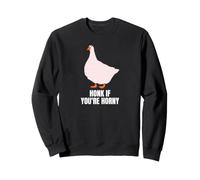 Funny Goose Honk If You're Horny Funny Vacation Sweatshirt