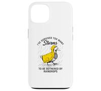Funny Goose - Motivation - I've Survived Too Many Storms Case for iPhone 13