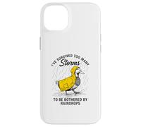 Funny Goose - Motivation - I've Survived Too Many Storms Case for iPhone 14 Plus