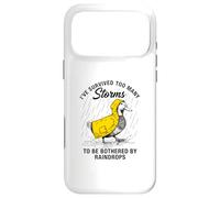 Funny Goose - Motivation - I've Survived Too Many Storms Case for iPhone 17 Pro Max