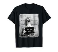 Funny Goose Mugshot Got Too Silly Meme Humor T-Shirt