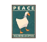 Funny Goose Peace Was Never An Option Posters And Prints Cartoon Canvas Paintings Wall Art Pictures For Living Room Home Decor A1 60X90Cm Unframed