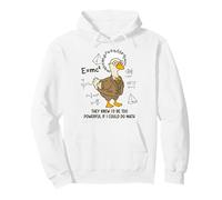 Funny Goose They Knew I'd Be Too Powerful If I Could Do Math Pullover Hoodie