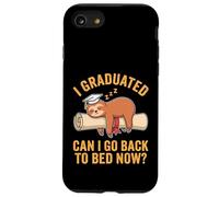 Funny Graduation Sloth I Graduated Can I Go Back To Bed Now? Case for iPhone SE (2020) / 7/8