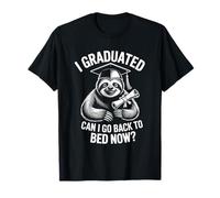 Funny Graduation Tee I Graduated Can I Go Back To Bed Now? T-Shirt