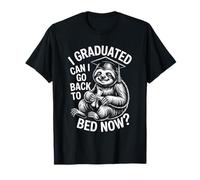 Funny Graduation Tee I Graduated Can I Go Back To Bed Now? T-Shirt