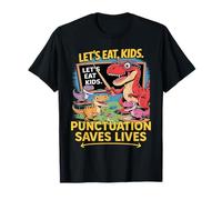 Funny Grammar Teacher Student School Dinosaur Let’s Eat Kids T-Shirt