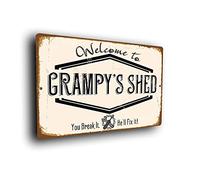 Funny Grampy's Shed Sign | Humorous Workshop Plaque | "You Break It, He'll Fix It" | Durable Aluminium Composite, Weatherproof UV Print | Gift for Grampy