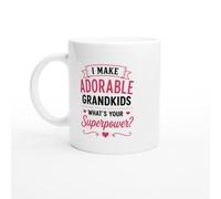 Funny Grandma Mug I Make Adorable Grandkids What's Your Superpower