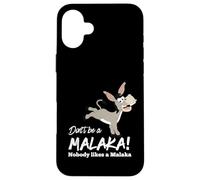 Funny Gr on't be a Malaka Nobody likes Malaka Sarcastic Case for iPhone 16 Plus