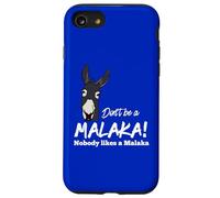 Funny Gr on't be a Malaka Nobody likes Malaka Sarcastic Case for iPhone SE (2020) / 7/8