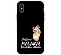 Funny Greek Don't be a Malaka Nobody likes Malaka Sarcastic Case for iPhone X/XS