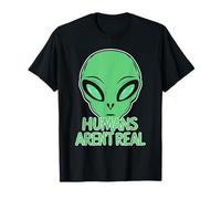 Funny Green Alien with 'Humans aren't Real' T-Shirt