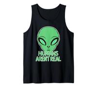 Funny Green Alien with 'Humans aren't Real' Tank Top