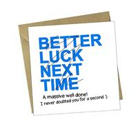 Funny Greeting Card - Well Done Never Doubted You