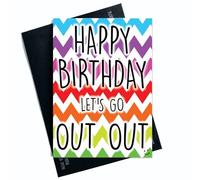 Funny Greeting Cards Happy Birthday Cards Let's Go Out Out Best Friend Card Birthday Cards Humour Cards Friend Card Banter Jokes Funny PC490