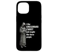 Funny Gregorian Chant Quote for Music History Musicologist Case for iPhone 15