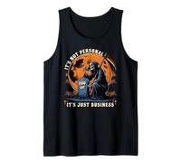 Funny Grim Reaper Halloween It's Not Personal Just Business Tank Top