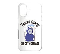 Funny Grim Reaper - You're Funny, I'll Get You Last Case for iPhone 17