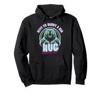 Funny Grizzly Bear Hug s Give Yo Daddy A Big Hug Pullover Hoodie
