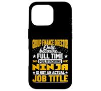 Funny Group Finance Director Manager Executive Job Title Case for iPhone 16 Pro