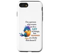 Funny Grumpy Bird Graphic Lazy Quote Procrastinator Case for iPhone SE (2020) / 7/8