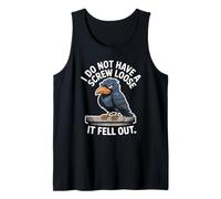 Funny Grumpy Bird I Don’t Have A Screw Loose Humor Women Men Tank Top