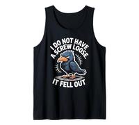 Funny Grumpy Bird I Don’t Have A Screw Loose Humor Women Men Tank Top