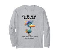 Funny Grumpy Bird Witty Quote Sarcastic Gift for Men Women Long Sleeve T-Shirt