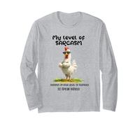 Funny Grumpy Chicken Witty Quote Sarcastic Gift Men Women Long Sleeve T-Shirt