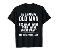 Funny Grumpy Old Man Grandpa Elderly T-Shirt